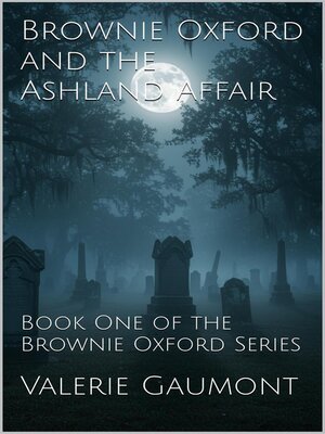 cover image of Brownie Oxford and the Ashland Affair